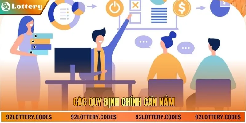 Các quy định chính cần nắm