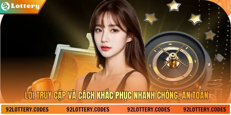 Lỗi truy cập và cách khắc phục nhanh chóng, an toàn